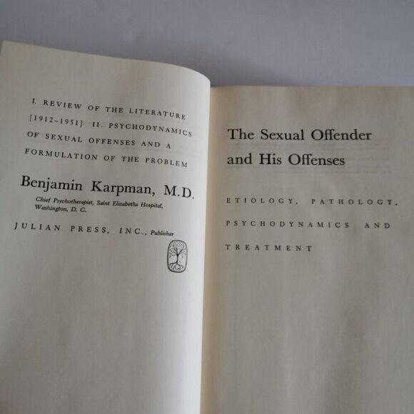 1962 The Sexual Offender and His Offenses by Benjamin Karpman Vintage Psychiatry - Picture 3 of 8